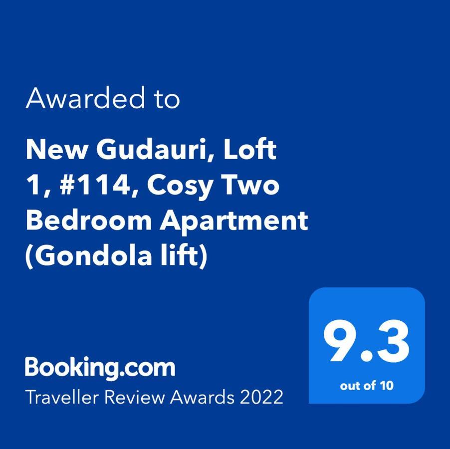 New Gudauri, Loft 1, #114, Cosy Apartment -Gondola Lift Екстер'єр фото